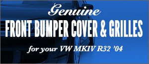 VW MKIV R32 Genuine Front Bumper Cover & Grilles
