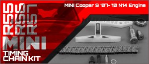 MINI R55 R56 R57 ECS Timing Chain Kit