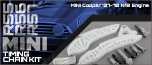 MINI R55 R56 R57 N12 ECS Timing Chain Kit