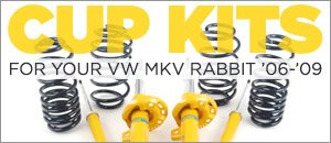 VW MKV Rabbit Cup Kits
