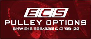 BMW E46 323/328i/Ci ECS Pulley Options