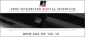 BMW E9X M3 P3Cars Vent Integrated Digital Interface