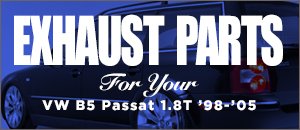 VW Passat 1.8T Exhaust Parts