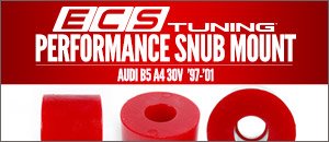 Audi B5 A4 30v ECS Performance Snub Mount