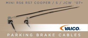 MINI R56 R57 Vaico Parking Brake Cable Kits