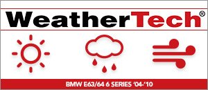 BMW E63/64 WeatherTech&reg; Products
