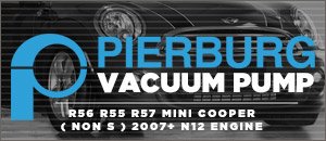 MINI R55 R56 R57 Gen 2 N12 Pierburg Vacuum Pump