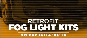 Volkswagen MKV Jetta Retro Fit Fog Light Kits