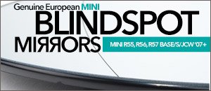 MINI R55, R56, R57 European Blind Spot Mirrors