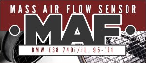 BMW E38 740i/iL Mass Air Flow Sensors