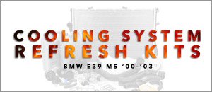 BMW E39 M5 OEM & Genuine Cooling Refresh Kits