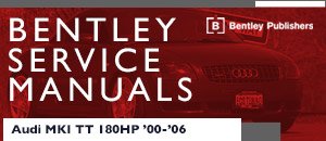 Audi MKI TT 180HP Bentley Service Manuals