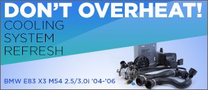 BMW E83 X3 Cooling System Refresh Kits