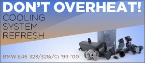 BMW E46 323/328 Cooling System Refresh Kits