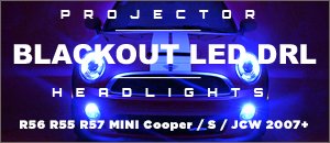 MINI R55/R56/R57 Projector Blackout LED DRL Headlights