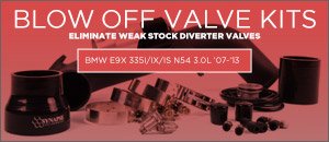 BMW E9x 335i/ix/Is N54 Engine Blow-Off Valve Kits