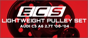 Audi C5 A6 2.7T ECS Lightweight Pulleys