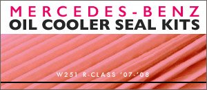 Mercedes-Benz W251 R-Class Oil Cooler Seal Kits