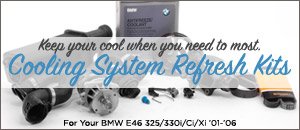 BMW E46 325/330 Cooling System Refresh Kits