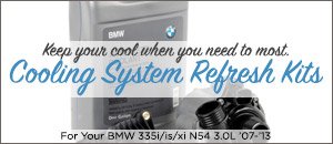 Cooling System Refresh Kits for your BMW E9x 335