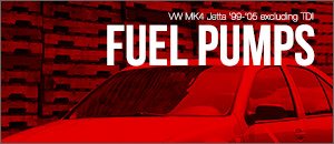 Replacement Fuel Pumps for your VW MK4 Jetta