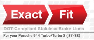 Porsche 944 Turbo/Turbo S Exact-Fit Brake Lines