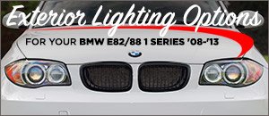 BMW E82/88 1 Series Exterior Lighting Options