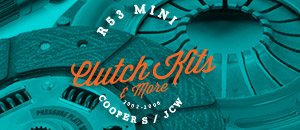 Clutch Kits & More for your R53 MINI Cooper