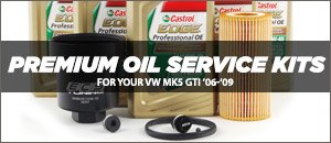 Premium Oil Service Kits | VW MK5 GTI 