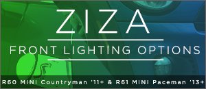 R60 & R61 MINI Ziza Front Lighting Options