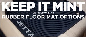 Rubber Floor Mat Options for your MK5 Jetta 