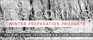 Winter Preparation Products for your R52 MINI
