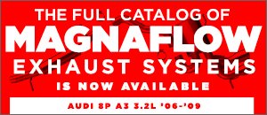 Audi 8P A3 3.2L MagnaFlow Exhaust Options
