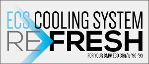 BMW E30 318i/is ECS Cooling System Refresh Kit 