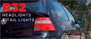 VW MK4 R32 Headlights & Tail Lights