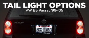 VW B5 Passat Tail Light Options
