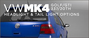 VW MK4 Golf/GTI/337/20th Headlights and Tail Lights