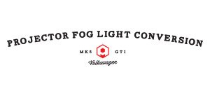 Projector Fog Light Conversion Kits | VW MK5 GTI