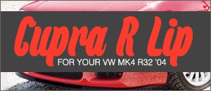 VW MK4 R32 Cupra R Lip