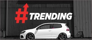 Top Trending Products For Your VW MK6 GTI