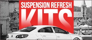 Suspension Refresh Kits - VW B6 Passat & CC