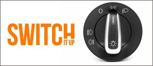 VW B7 Passat Euro Switch Upgrades