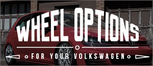 VW Wheels From BBS, HRE, Varro, and HD Tuning - 5x112
