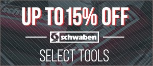 Select Schwaben Tools Up to 15% off now through Friday 