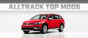 Top Mods for your VW Alltrack 1.8T