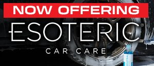 Now Offering ESOTERIC Car Care