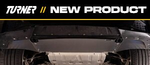NEW G20/G42 Turner Under Body Braces and Street Shields