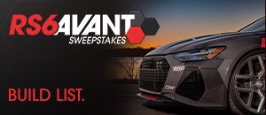 Audi C8 RS6 Sweepstakes Full Build List