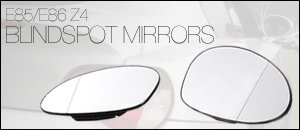 BMW E85/E86 Z4 Blind Spot Mirrors