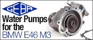 BMW E46 M3 GEBA Water Pump